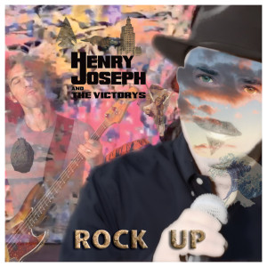 ROCK UP Henry Joseph and The Victorys